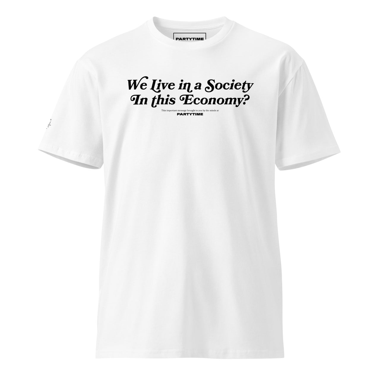 Society x Economy Unisex premium t-shirt